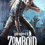 شراء Project Zomboid Steam Account PC تسليم فوري